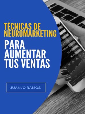 cover image of Técnicas de neuromarketing para aumentar tus ventas